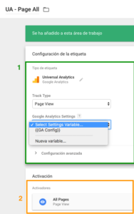 Etiqueta «UA - Page All» de Universal Analytics de tipo Page View, con la variable de ajustes seleccionada y el activador All Pages debajo