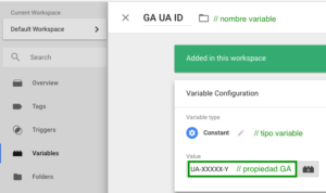 Variable de tipo constante en Google Tag Manager, llamada GA UA ID, que guarda el identificador de propiedad UA-XXXXX-Y
