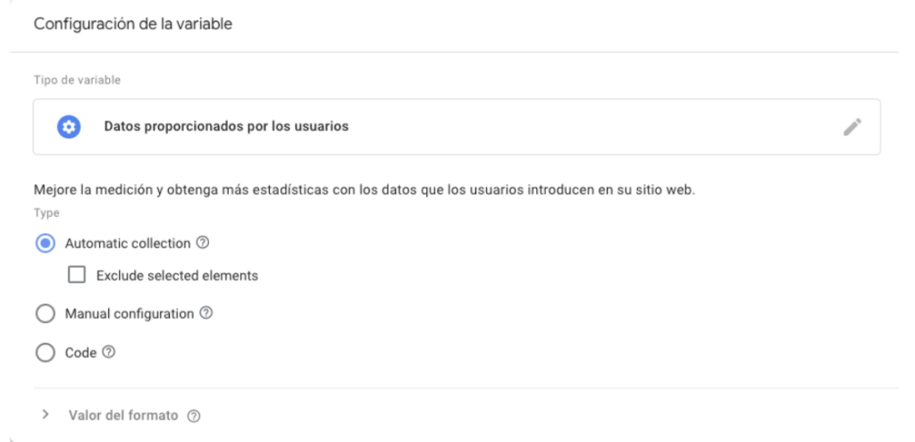 Variable de datos proporcionados por los usuarios en Tag Manager, con la recogida automática seleccionada frente a la configuración manual o por código